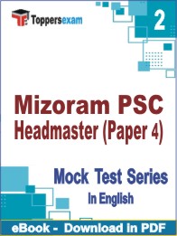 Mizoram PSC Headmaster (Paper 4) Test PDF Book In English - Question Paper
