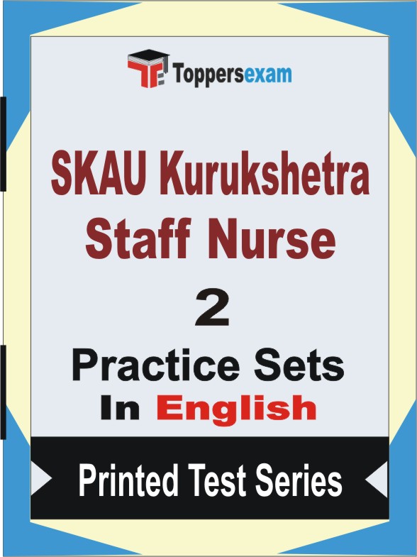 SKAU Kurukshetra Staff Nurse Book in English - Question Paper / Practice Set