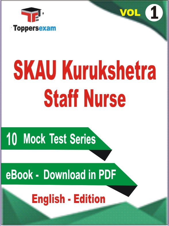 SKAU Kurukshetra Staff Nurse Test PDF Book in English - Mock Test/Practice Set (VOL.1)