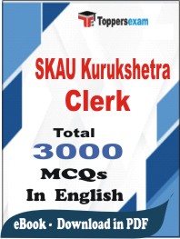 SKAU Kurukshetra Clerk PDF Book In English - MCQ / Objective Questions