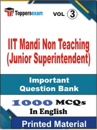 IIT Mandi Non Teaching (Junior Superintendent) Book in English - Objective MCQ (VOL.3)
