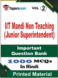IIT Mandi Non Teaching (Junior Superintendent) Book in Hindi - Objective MCQ (VOL.2)