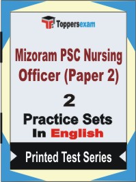 Mizoram PSC Nursing Officer (Paper 2) Book in English - Question Paper / Practice Set