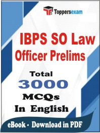 IBPS SO Law Officer (Prelims) PDF Book In English - MCQ / Objective Questions