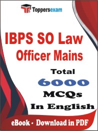 IBPS SO Law Officer (Mains) PDF Book In English - MCQ / Objective Questions