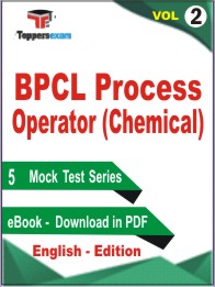 BPCL Process Operator (Chemical) Test PDF Book In English - Practice Set/Mock Test (VOL.2)