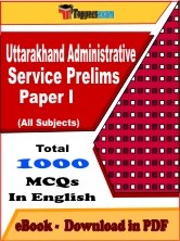 EBook of Uttarakhand Administrative Service (Prelims) Paper 1 Exam, PDF Format in English