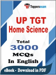 UP TGT Home Science PDF Book In English - MCQ / Objective Questions