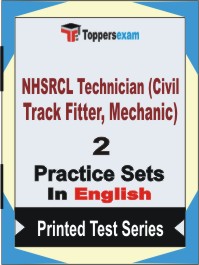 NHSRCL Technician (Civil Track Fitter, Mechanic) Book in English - Question Paper / Practice Set