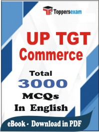 UP TGT Commerce PDF Book In English - MCQ / Objective Questions
