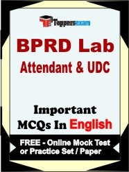 BPRD Lab Attendant & UDC Exam Objective MCQs in English (Booklet), FREE - Online Mock Test or Practice Set / Paper