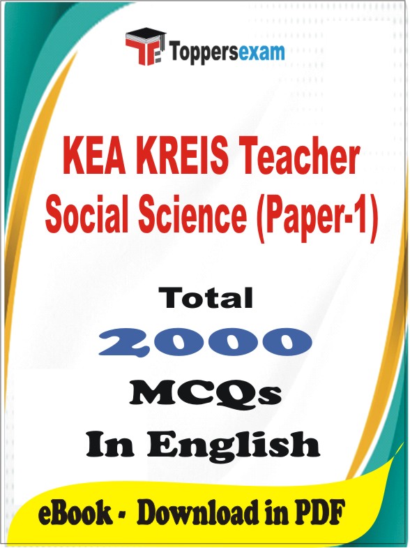 KEA KREIS Teacher Social Science (Paper-1) PDF Book In English - MCQ / Objective Questions