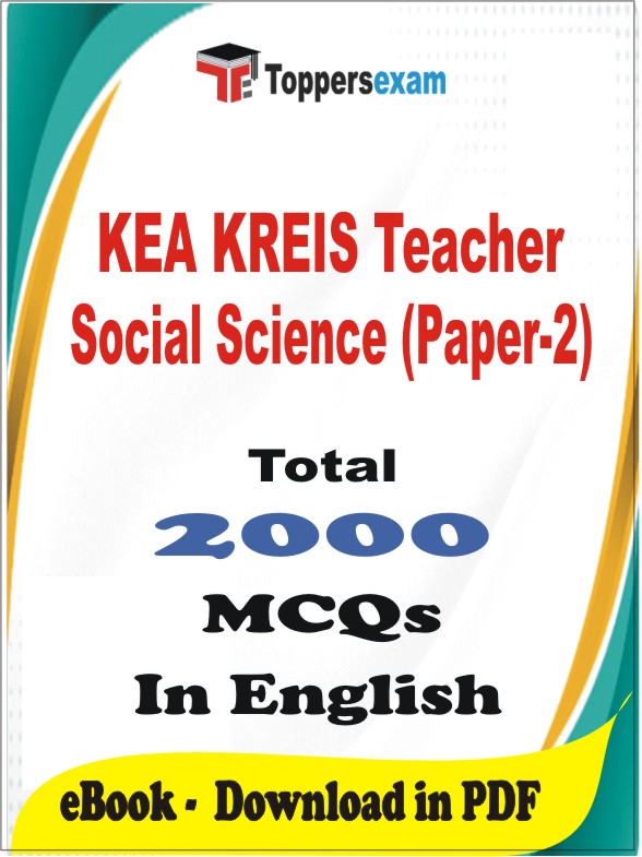 KEA KREIS Teacher Social Science (Paper-2) PDF Book In English - MCQ / Objective Questions