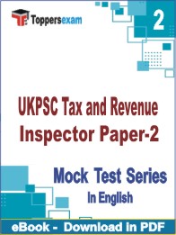 UKPSC Tax and Revenue Inspector Paper-2  PDF Book In English - Question Paper