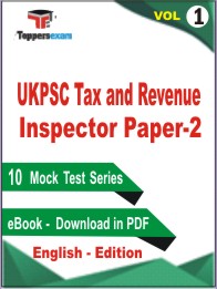 UKPSC Tax and Revenue Inspector Paper-2 Test PDF Book in English - Practice Set /Mock Test (VOL.1)