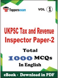 UKPSC Tax and Revenue Inspector Paper-2 PDF Book In English - MCQ / Objective Questions(VOL.1)