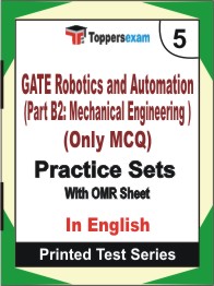 GATE Robotics and Automation (Part B2: Mechanical Engineering ) (Only MCQ) Book in English - Mock Test / Practice Set