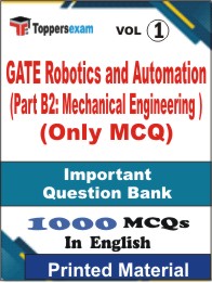 GATE Robotics and Automation (Part B2: Mechanical Engineering ) (Only MCQ) Book in English - Objective MCQ (VOL.1)