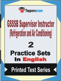 GSSSB Supervisor Instructor (Refrigeration and Air Conditioning) Book in English - Question Paper / Practice Set