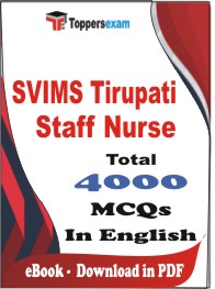 SVIMS Tirupati Staff Nurse PDF Book in English - MCQ / Objective Questions