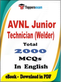 AVNL Junior Technician (Welder) PDF Book In English - MCQ / Objective