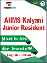 AIIMS Kalyani Junior Resident Test PDF Book In English - Mock Test/Practice Set (VOL.1)