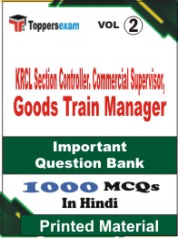 KRCL Section Controller. Commercial Supervisor, Goods Train Manager Book in Hindi - Objective MCQ (VOL.2)