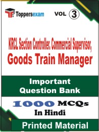 KRCL Section Controller. Commercial Supervisor, Goods Train Manager Book in Hindi - Objective MCQ (VOL.3)
