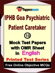 IPHB Goa Psychiatric Patient Caretaker Exam Mock Test Papers (Book) in English