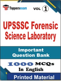 UPSSSC Forensic Science Laboratory Book in English - Objective MCQ (VOL.1)