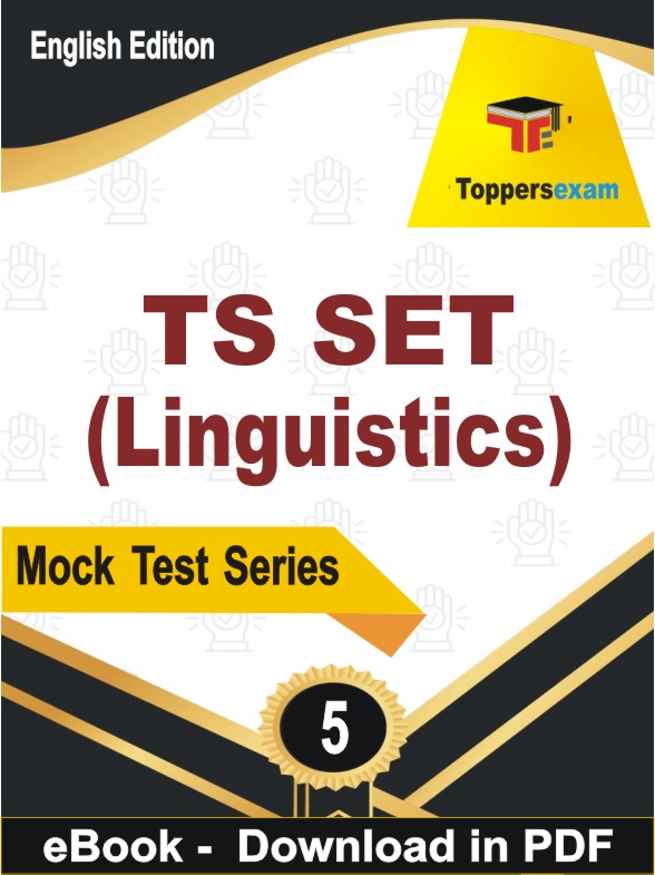 TS SET (Linguistics) PDF Book In English - Practice Set