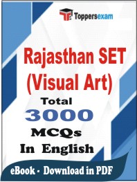 Rajasthan SET (Visual Art) PDF Book In English - MCQ / Objective Questions