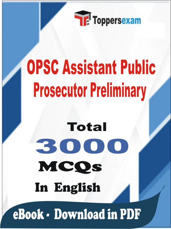OPSC Assistant Public Prosecutor Preliminary PDF Book In English - MCQ / Objective Questions