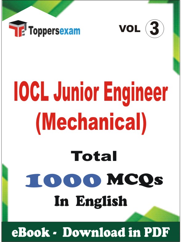 IOCL Junior Engineer (Mechanical) PDF Book In English - MCQ / Objective Questions (VOL.3)