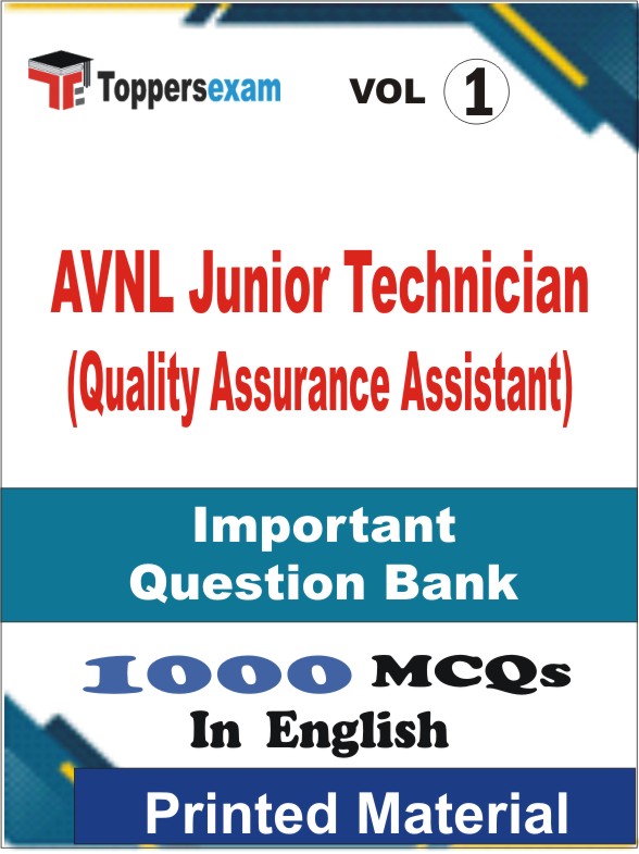 AVNL Junior Technician (Quality Assurance Assistant) Book in English - Objective MCQ (VOL.1)