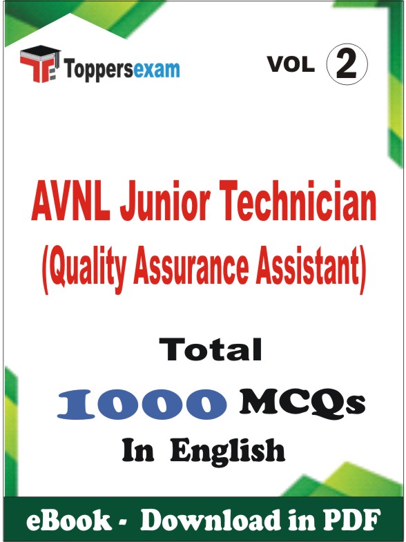 AVNL Junior Technician (Quality Assurance Assistant) PDF Book In English - MCQ / Objective Questions (VOL.2)