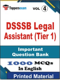 DSSSB Legal Assistant (Tier 1) Book in English - Objective MCQ (VOL.4)