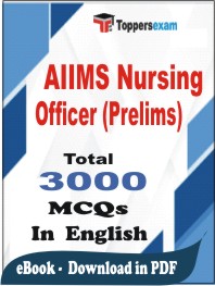 AIIMS Nursing Officer (Prelims) PDF Book In English - MCQ / Objective Questions