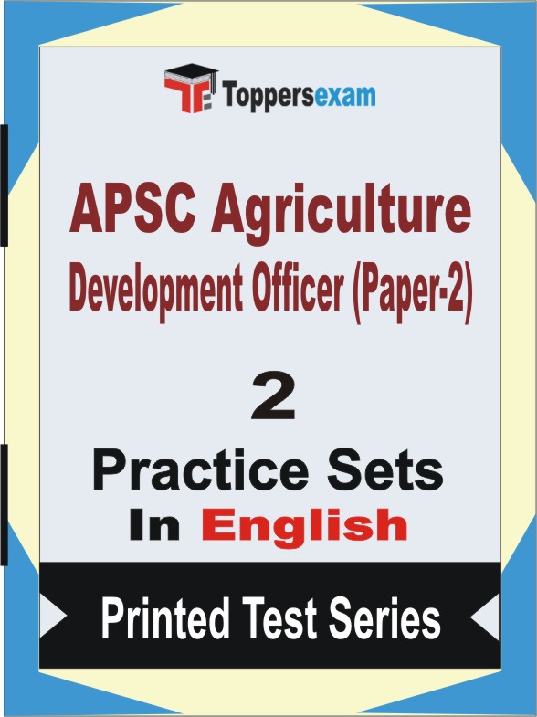 APSC Agriculture Development Officer (Paper-2) Book in English - Question Paper / Practice Set