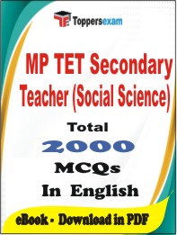 MP TET Secondary Teacher (Social Science) PDF Book In English - MCQ / Objective Questions