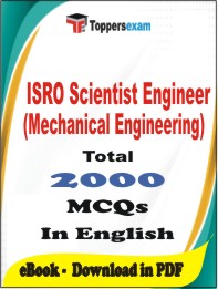 ISRO Scientist Engineer (Mechanical Engineering) PDF Book in English - MCQ / Objective Questions