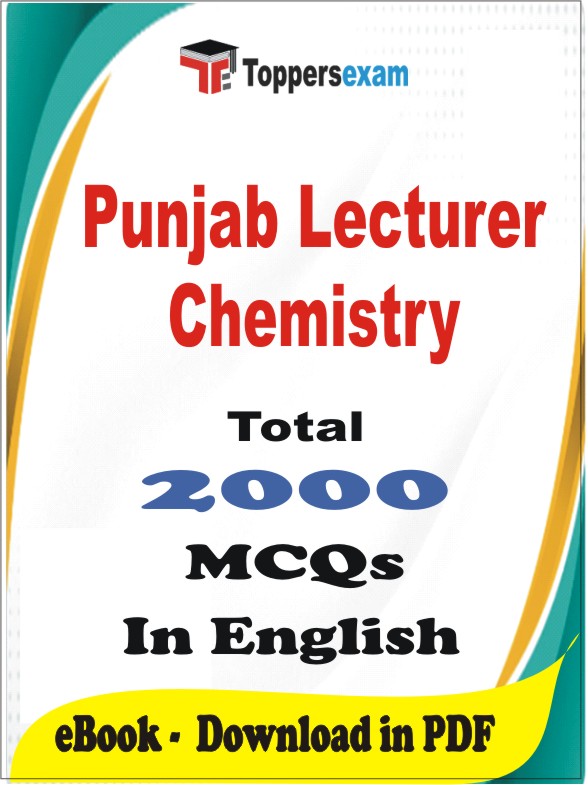 Punjab Lecturer Chemistry PDF Book In English - MCQ / Objective Questions