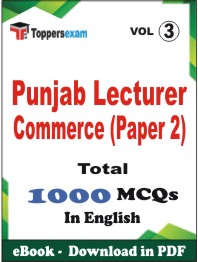 Punjab Lecturer Commerce (Paper 2) PDF Book in English - MCQ / Objective Questions (VOL.3)
