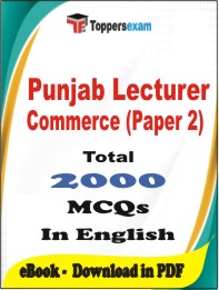 Punjab Lecturer Commerce (Paper 2) PDF Book in English - MCQ / Objective Questions