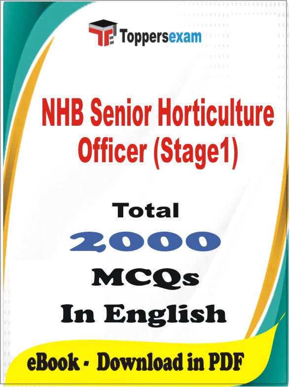NHB Senior Horticulture Officer (Stage1) PDF Book In English - MCQ / Objective Questions