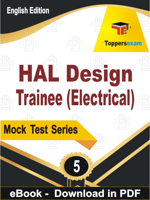HAL Design Trainee (Electrical) PDF Book In English - Practice Set