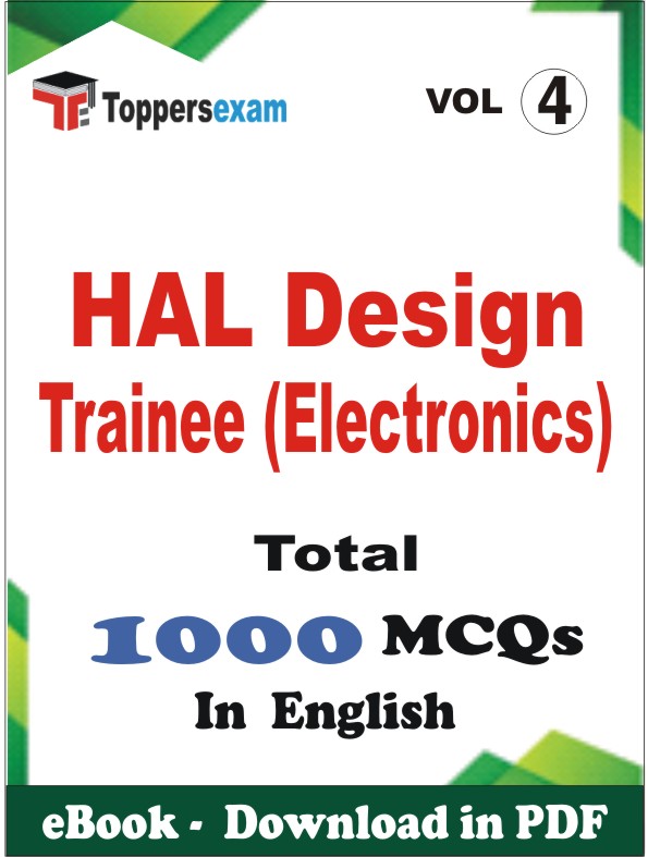 HAL Design Trainee (Electronics) PDF Book In English - MCQ / Objective Questions (VOL.4)
