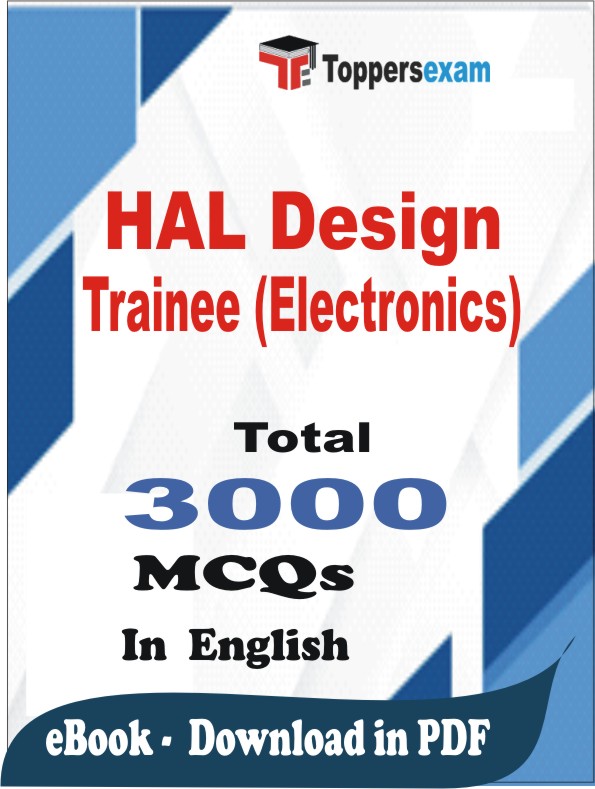 HAL Design Trainee (Electronics) PDF Book In English - MCQ / Objective Questions