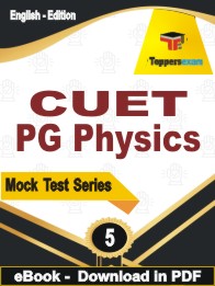 CUET PG Physics Test PDF Book In English - Practice Set