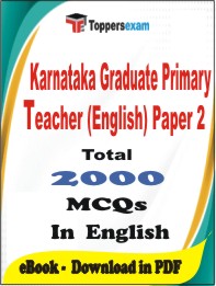 Karnataka Graduate Primary Teacher (English) Paper-2 PDF Book In English - MCQ / Objective Questions